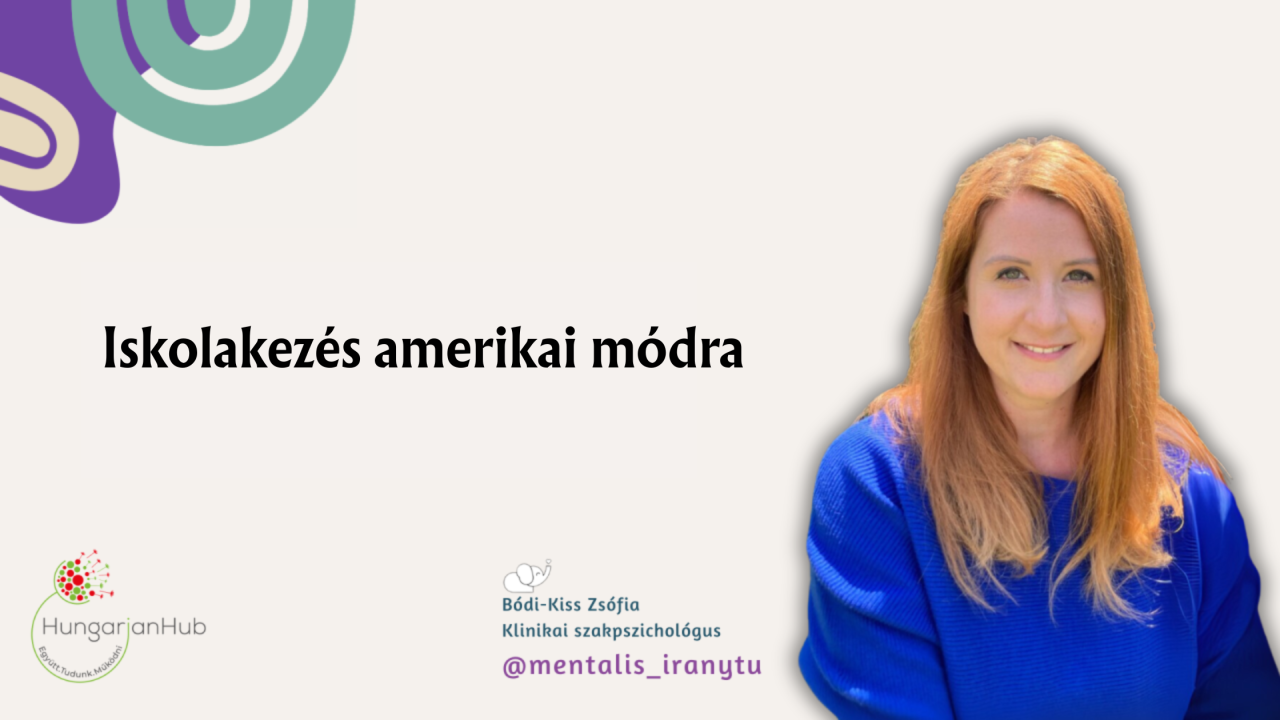Iskolakezdés magyar szemmel Amerikában
