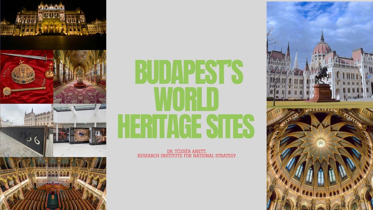 Tourism Development Achievements over the Last Decade at Budapest’s World Heritage Sites (part 4)